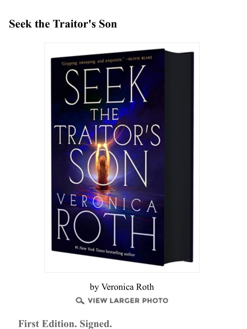 Signed Copy – Seek the Traitor’s Son by Veronica Roth